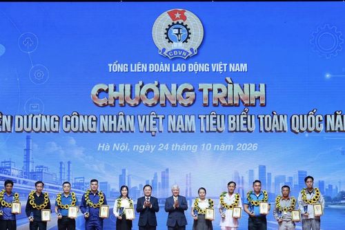Tôn vinh 10 Công nhân Việt Nam tiêu biểu năm 2026