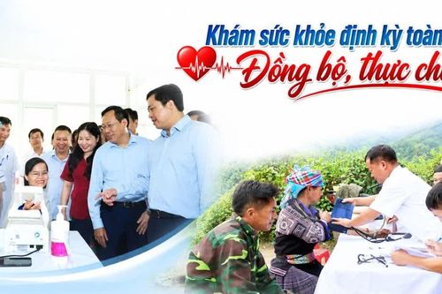 Khám sức khỏe định kỳ toàn dân: Đồng bộ, thực chất