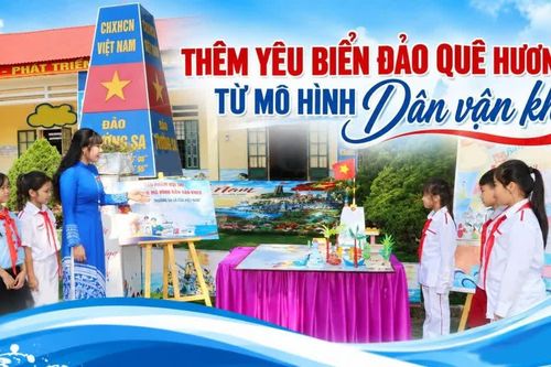 Thêm yêu biển đảo quê hương từ mô hình dân vận khéo