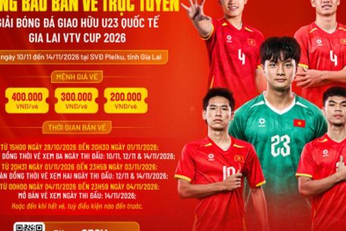 VFF công bố lịch mở bán vé Giải U23 quốc tế – Gia Lai VTV Cup 2026
