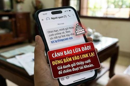 Cảnh giác bẫy 'thiệp cưới điện tử' kèm đường link độc hại