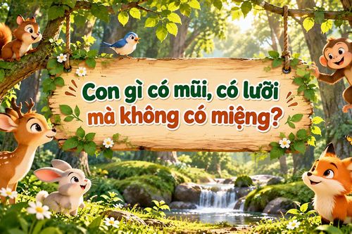 Con gì có mũi, có lưỡi nhưng không có miệng?