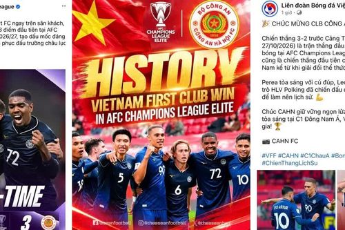 AFC ngợi khen, VFF thưởng lớn Công an Hà Nội FC sau trận thắng lịch sử tại C1 châu Á