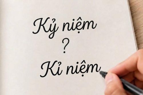 Kỷ niệm hay kỉ niệm: Đâu là từ chính xác?