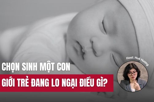 Chọn sinh một con, giới trẻ đang lo ngại điều gì?
