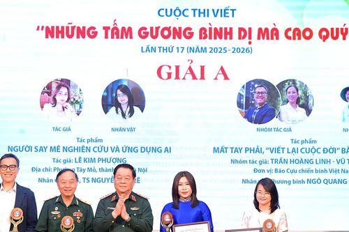 Trao giải cuộc thi viết Những tấm gương bình dị mà cao quý: Vinh danh 19 tác phẩm xuất sắc
