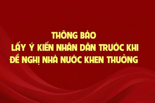 Lấy ý kiến Nhân dân về đề nghị tặng Huân chương Lao động hạng Ba