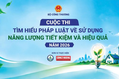 Thể lệ Cuộc thi Tìm hiểu pháp luật về sử dụng năng lượng tiết kiệm và hiệu quả năm 2026