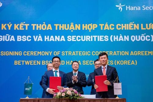 Hợp tác BSC - Hana Securities: Dấu ấn trong kết nối thị trường vốn Việt Nam - Hàn Quốc