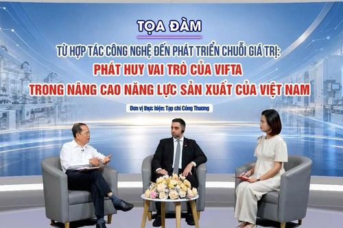 Tận dụng Hiệp định VIFTA hợp tác công nghệ, nâng cao năng lực sản xuất Việt Nam