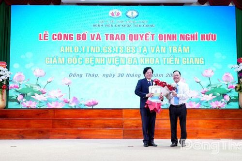 Tri ân và chia tay Giám đốc Bệnh viện Đa khoa Tiền Giang Tạ Văn Trầm