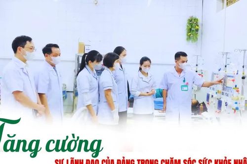 Tăng cường sự lãnh đạo của Đảng trong chăm sóc sức khỏe Nhân dân