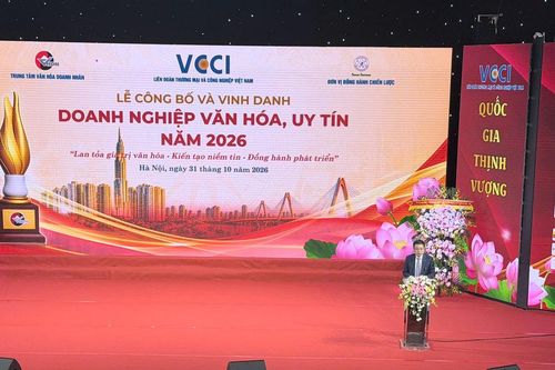 100 doanh nghiệp được VCCI vinh danh về văn hóa kinh doanh và uy tín