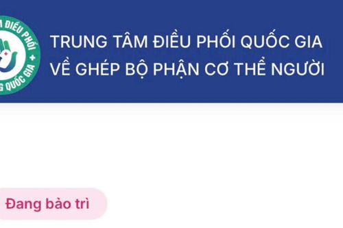 Website đăng ký hiến tạng trực tuyến tạm dừng tiếp nhận để rà soát dịch vụ