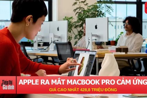 Apple ra mắt MacBook Pro màn hình cảm ứng lần đầu tiên, giá cao nhất 428,6 triệu đồng