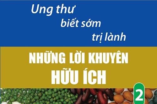 Bộ sách giúp phòng tránh và điều trị ung thư sớm lành
