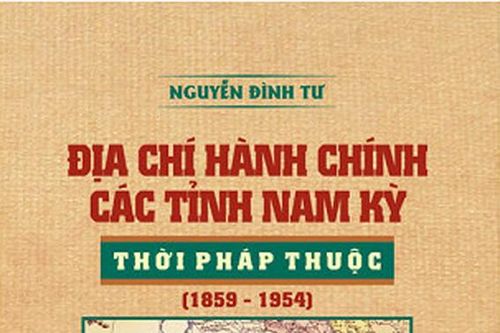Địa chí hành chính các tỉnh Nam kỳ thời Pháp thuộc