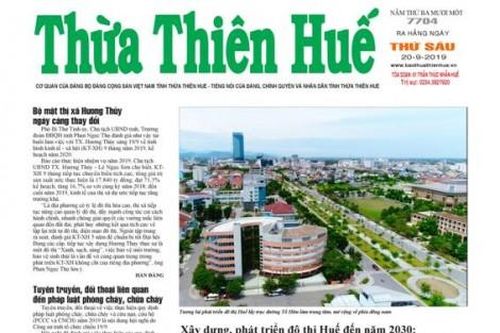 Chính trị - Xã hội Theo dòng thời sự Nhiều thông tin hấp dẫn trên Báo Thừa Thiên Huế số ra thứ sáu ngày 20/9