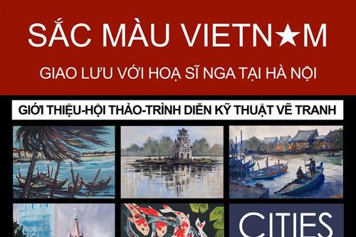 Họa sĩ Nga và sắc màu Việt Nam
