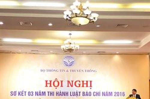 Sơ kết 3 năm thi hành Luật Báo chí 2016