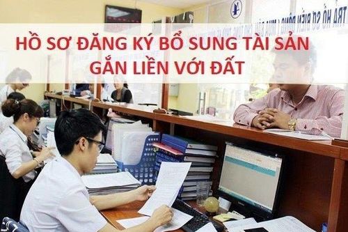 Đăng ký bổ sung tài sản gắn liền với đất vào Sổ đỏ đã cấp như thế nào?