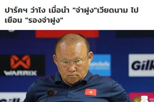 Báo Thái Lan đánh giá cao cơ hội đi tiếp của đội tuyển Việt Nam