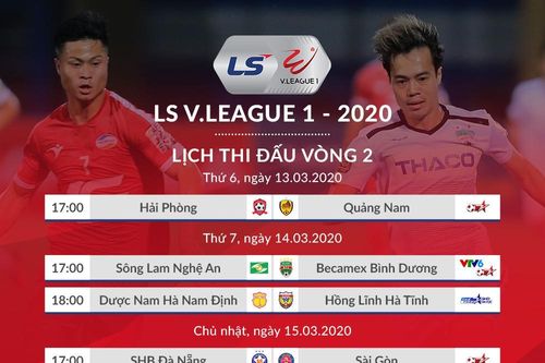 Lịch thi đấu vòng 2 V.League 2020: Tâm điểm sân Vinh và Hàng Đẫy
