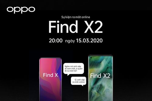 OPPO Find X2: Ra mắt trực tuyến vào chủ nhật 15-3