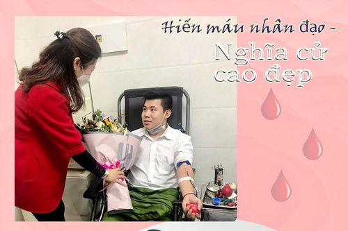 Hiến máu nhân đạo - nghĩa cử cao đẹp