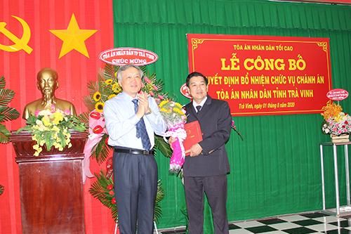 Trao quyết định bổ nhiệm Chánh án TAND tỉnh Trà Vinh