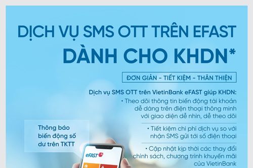 VietinBank triển khai Dịch vụ nhận thông báo qua App VietinBank eFAST