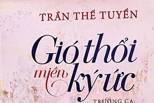 Trường ca 'Gió thổi miền ký ức'