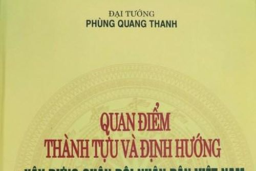 Cuốn sách đúc kết những giá trị lý luận và thực tiễn về xây dựng quân đội