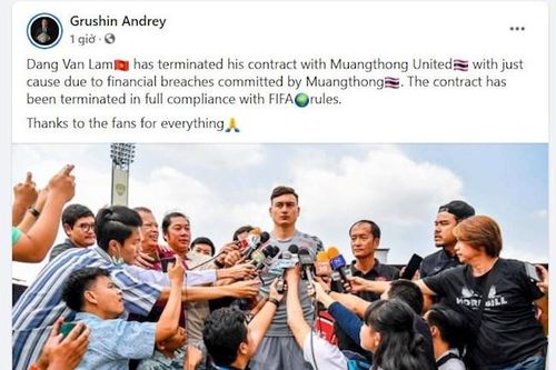 Người đại diện xác nhận Văn Lâm kết thúc hợp đồng với Muangthong Utd
