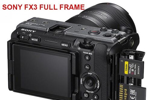 Sony công bố máy ảnh FX3 Full Frame giá 3.900 USD