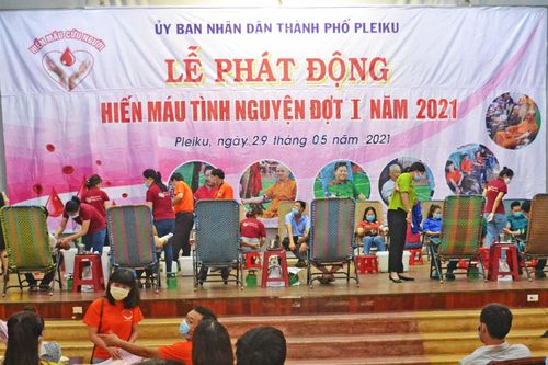 Pleiku: Phát động hiến máu tình nguyện đợt 1, năm 2021