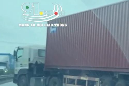 Xử lý tài xế xe container lạng lách đánh võng trên quốc lộ 5