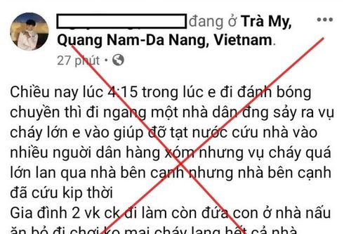 Xử phạt đối tượng tung tin giả 'công an đứng chống nạnh' trước đám cháy