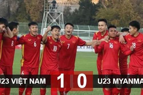 Vòng loại Giải vô địch U23 châu Á 2022: Đánh bại U23 Myanmar, U23 Việt Nam giành quyền vào vòng chung kết