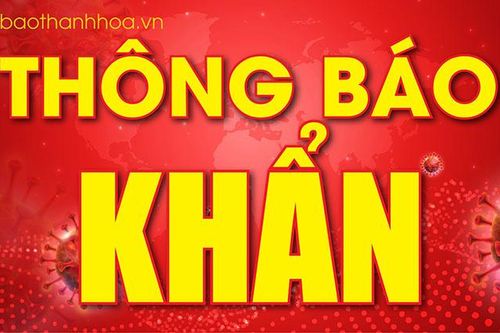 Thông báo các mốc dịch tễ liên quan đến 4 ca mắc COVID-19 tại TP Thanh Hóa