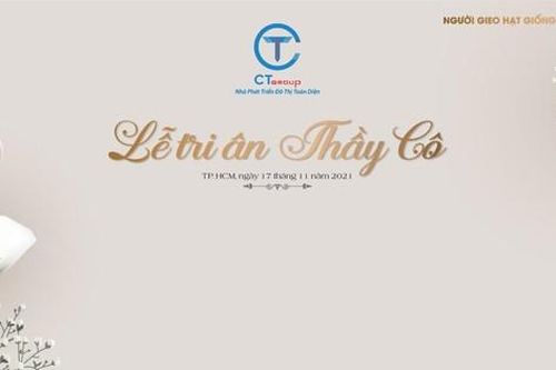 CT Group với ngày lễ tri ân thầy cô giàu cảm xúc!