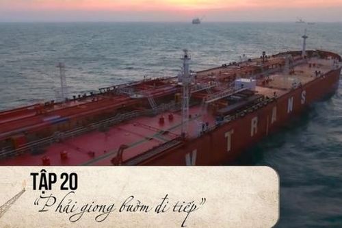 Ký sự 'Hành trình Người đi tìm lửa': Tập 20 - Phải giong buồm đi tiếp