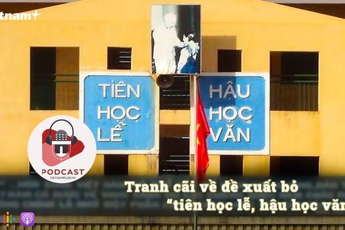 Tranh cãi về đề xuất bỏ khẩu hiệu 'tiên học lễ, hậu học văn'