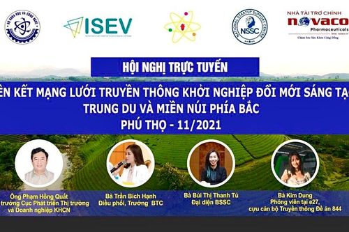 Hội nghị trực tuyến kết nối mạng lưới truyền thông khởi nghiệp đổi mới sáng tạo vùng trung du và miền núi phía Bắc