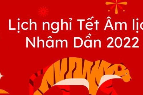 Chốt phương án trình Chính phủ nghỉ Tết Âm lịch Nhâm Dần 2022 là 9 ngày