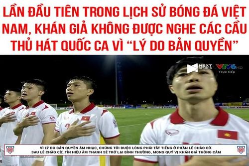 Ảnh chế bóng đá: NHM Việt Nam 'ấm ức' không được nghe Quốc ca