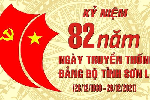 Phát huy truyền thống vẻ vang, khẳng định vai trò lãnh đạo - nhân tố quan trọng, quyết định mọi thắng lợi của cách mạng tại Sơn La (*)