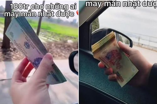 Ngồi trong ô tô thả 180 triệu xuống đường cho người may mắn nhặt được, thanh niên bị bóc mẽ lối 'sống ảo'