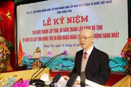 Tổng Bí thư Nguyễn Phú Trọng: Xây dựng Hưng Yên ngày càng 'Hưng' và ngày càng 'Yên' hơn nữa