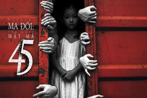 Phim kinh dị 'Mật mã 45: Ma đói' tham vọng ra thế giới